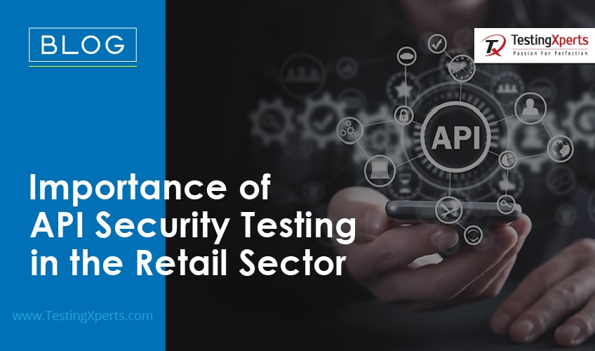importance-of-api-security-testing-in-the-retail-sector