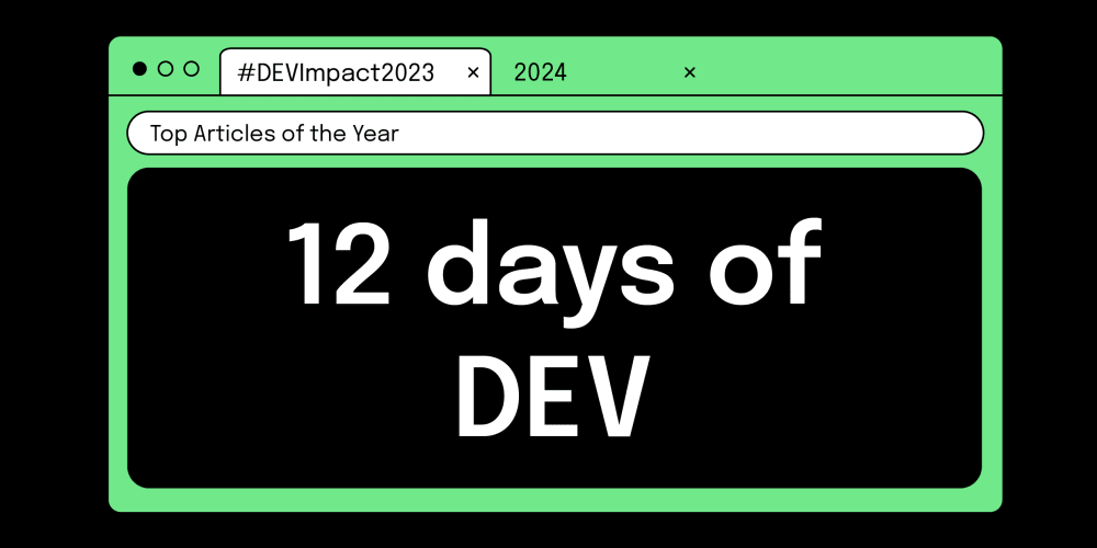 day-11-–-the-12-days-of-dev:-november-2023