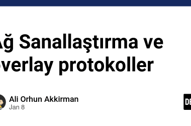 ag-sanallastirma-ve-overlay-protokoller