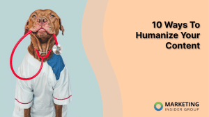 10-ways-to-humanize-your-content