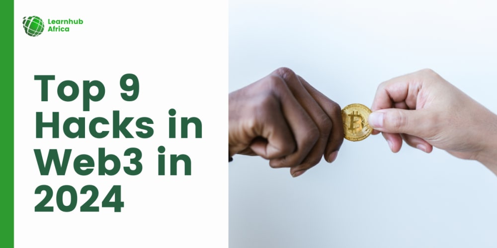 top-9-hacks-in-web3-in-2024