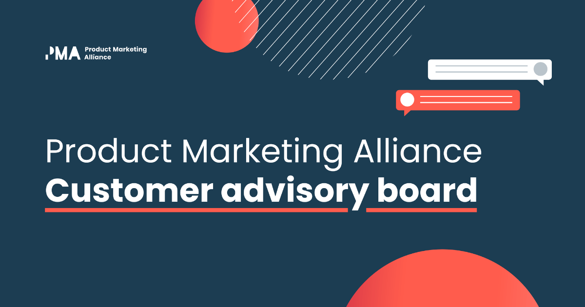 product-marketing-alliance-customer-advisory-board