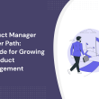 product-manager-career-path:-a-guide-for-growing-in-product-management