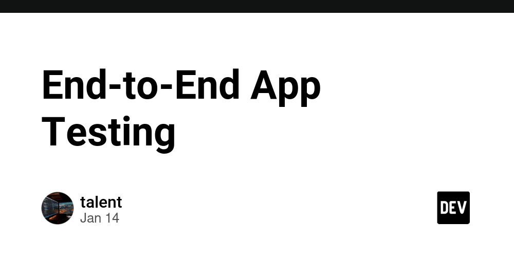 end-to-end-app-testing