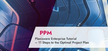 Planisware Enterprise Tutorial: Steps to Build Plan | prodSens.live
