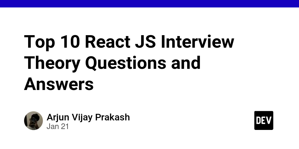 top-10-react-js-interview-theory-questions-and-answers-