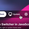 how-to-implement-theme-switcher-in-javascript