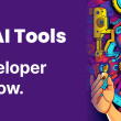 7-super-helpful-ai-tools-every-developer-should-know-
