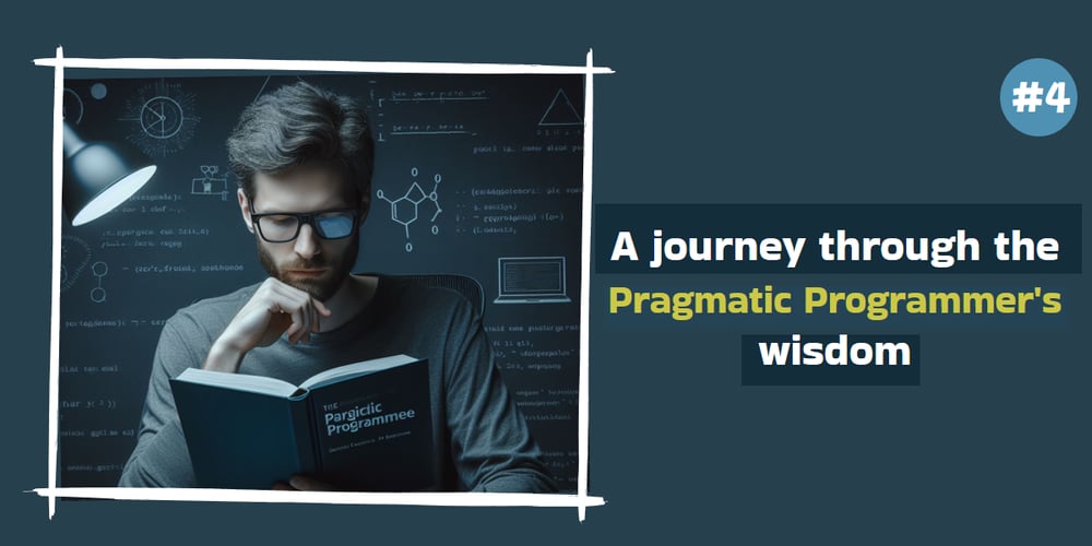 100-tips-from-the-pragmatic-programmers-book:-part-4/10