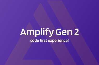 amplify-gen-2-–-code-first-experience!