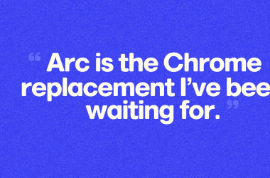 have-you-tried-the-arc-browser?