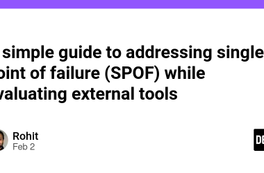 a-simple-guide-to-addressing-single-point-of-failure-(spof)-while-evaluating-external-tools