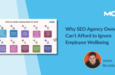 why-seo-agency-owners-can’t-afford-to-ignore-employee-wellbeing