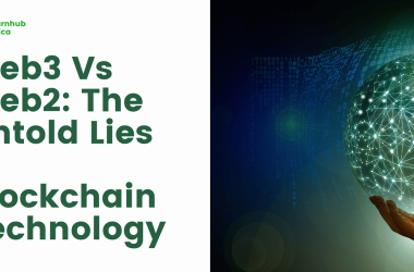 web3-vs-web2:-the-untold-lies-of-blockchain-technology