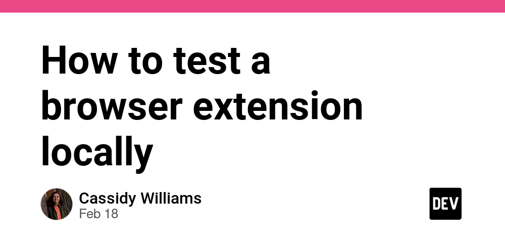 how-to-test-a-browser-extension-locally