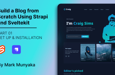 build-a-blog-from-scratch-using-strapi-and-sveltekit