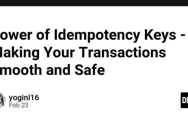 power-of-idempotency-keys-–-making-your-transactions-smooth-and-safe