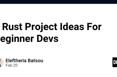 5-rust-project-ideas-for-beginner-devs-