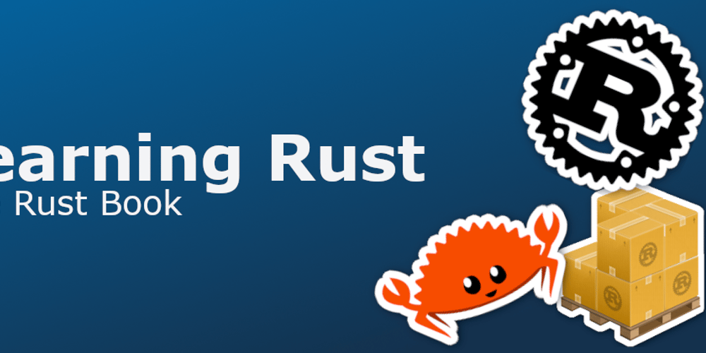 learning-rust:-a-clean-start