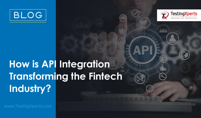 how-is-api-integration-transforming-the-fintech-industry?