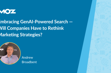 embracing-genai-powered-search-—-will-companies-have-to-rethink-marketing-strategies?
