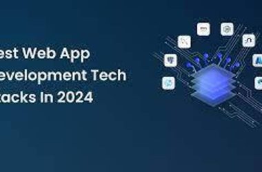 best-tech-stack-for-web-app-development-in-2024