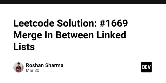 leetcode-solution:-#1669-merge-in-between-linked-lists-