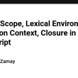 lexical-scope,-lexical-environment,-execution-context,-closure-in-javascript
