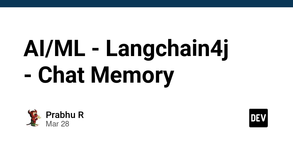 ai/ml-–-langchain4j-–-chat-memory