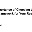 the-importance-of-choosing-the-right-framework-for-your-react-project-