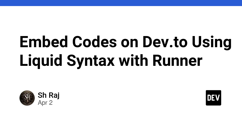 embed-codes-on-dev.to-using-liquid-syntax-with-runner