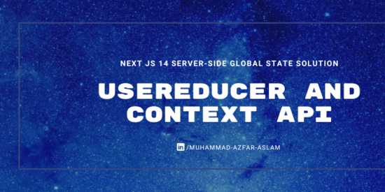 managing-global-state-with-usereducer-and-context-api-in-next-js-14