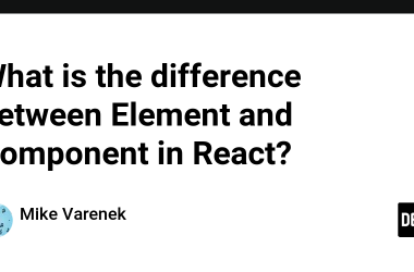 what-is-the-difference-between-element-and-component-in-react?