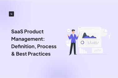 saas-product-management:-definition,-process-&-best-practices