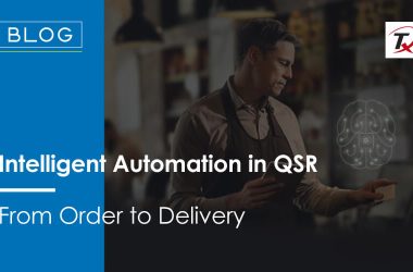 intelligent-automation-in-qsr:-from-order-to-delivery