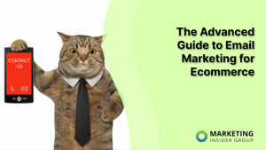 the-advanced-guide-to-email-marketing-for-ecommerce