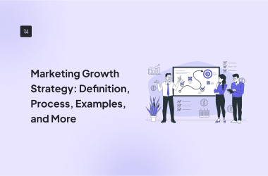 marketing-growth-strategy:-definition,-process,-examples,-and-more
