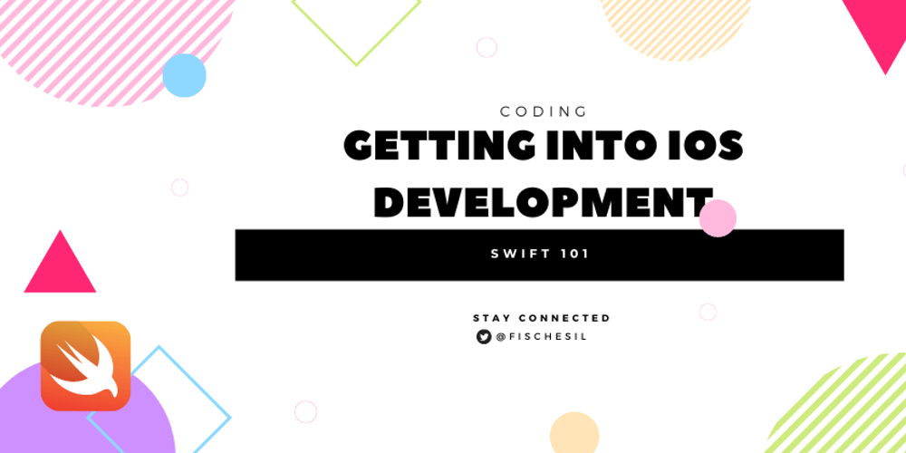 swift-101:-getting-into-ios-development