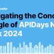 navigating-the-concrete-jungle-of-apidays-new-york-2024