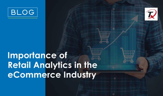 importance-of-retail-analytics-in-the-ecommerce-industry