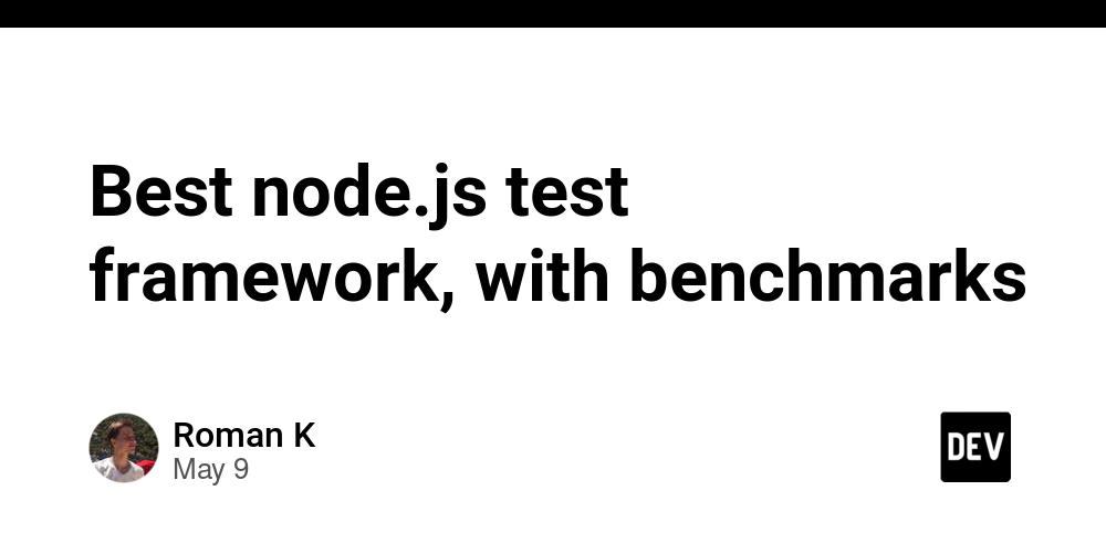 best-node.js-test-framework,-with-benchmarks