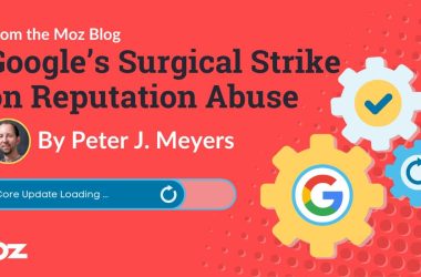 google’s-surgical-strike-on-reputation-abuse