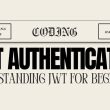 understanding-jwt:-basics-of-authentication-and-algorithms