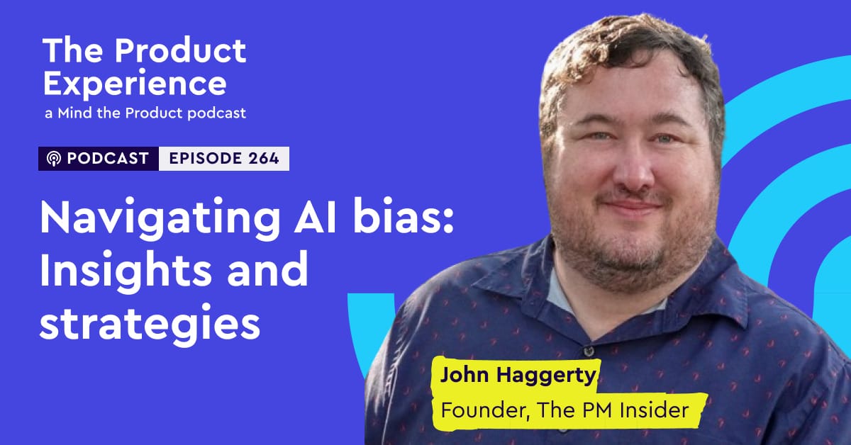 navigating-ai-bias:-insights-and-strategies-–-john-haggerty-(founder,-the-pm-insider)
