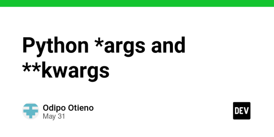 python-*args-and-**kwargs