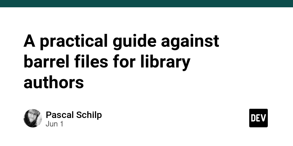 a-practical-guide-against-barrel-files-for-library-authors
