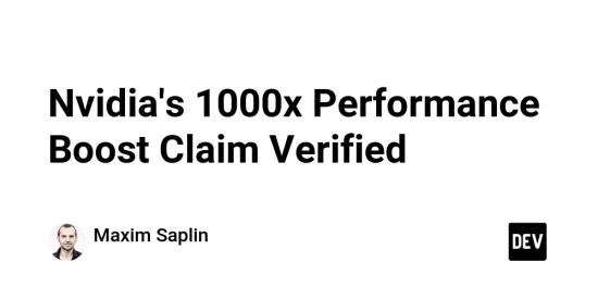 nvidia’s-1000x-performance-boost-claim-verified