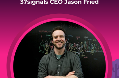 goal-setting,-bootstrapping,-and-customer-acquisition:-a-conversation-with-with-37signals-ceo-jason-fried