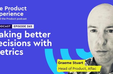 the-evolution-of-product-management-–-graeme-stuart-(head-of-product,-aflac)