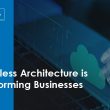 ways-serverless-architecture-is-transforming-businesses